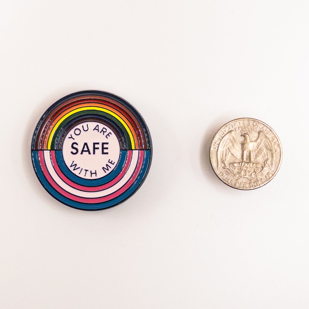 You are Safe with Me Pin