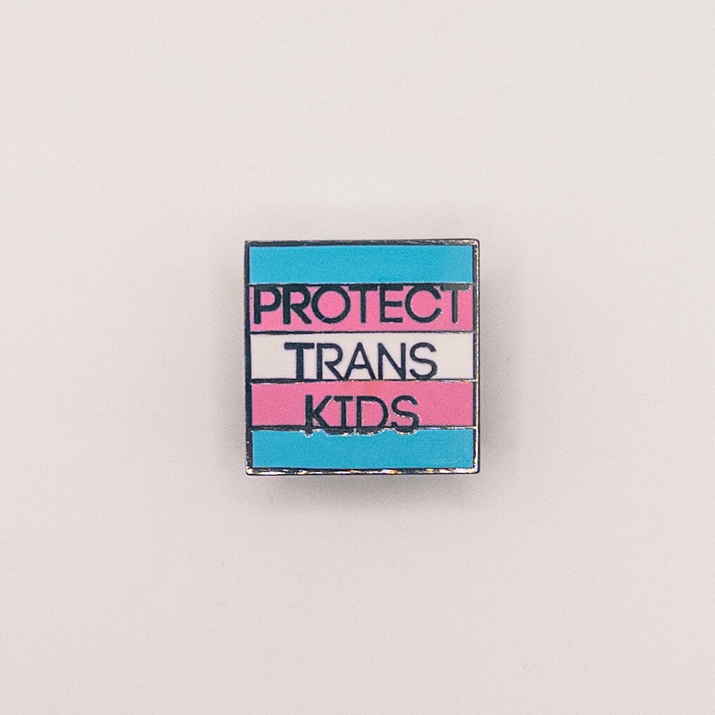 Protect Trans Kids Pin