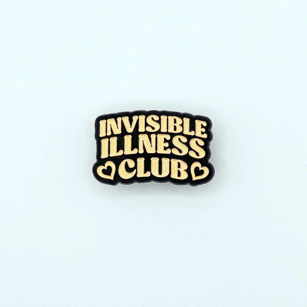 Invisible Illness Club Pin